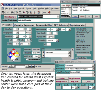 Over ten years later, the databases Kenneth Barbalace created for Alaska West Express' health & safety program and training center, were still a core part of their day to day operations.
